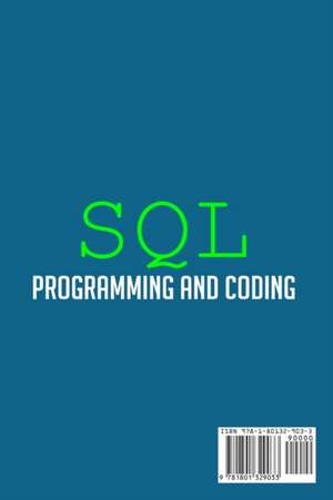 Sql Programming and Coding de Michael Learn