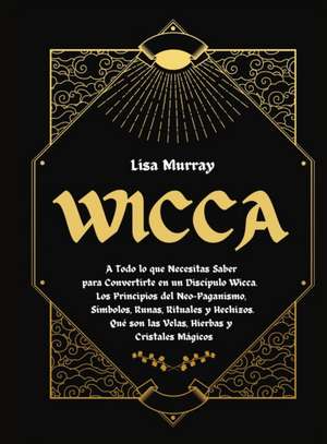 WICCA de Lisa Murray