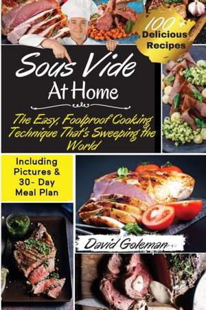 SOUS VIDE AT HOME de David Goleman