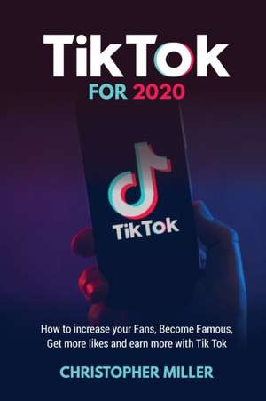 Tik Tok for 2020 de Christofer Miller