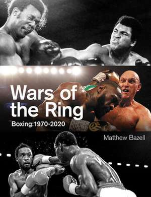 Wars of the Ring de Matthew Bazell