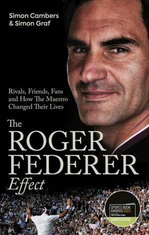 The Roger Federer Effect de Simon Cambers