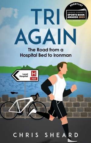 Tri Again de Chris Sheard