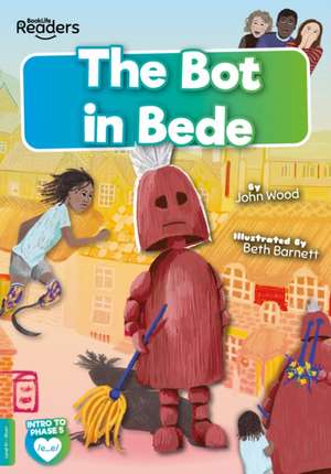 The Bot in Bede de John Wood