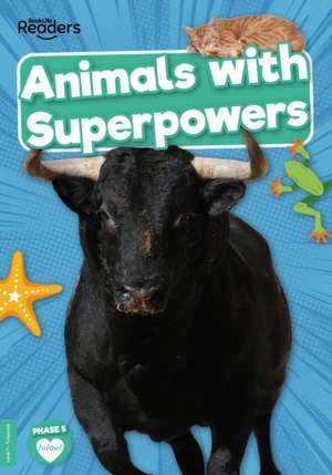 Animals with Superpowers de William Anthony