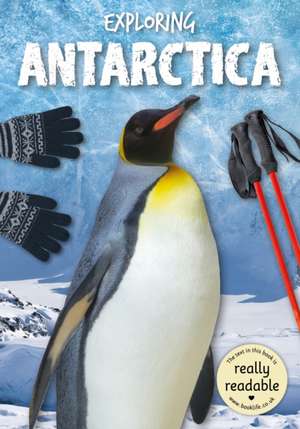 Exploring Antarctica de Shalini Vallepur