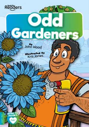 Odd Gardeners de John Wood