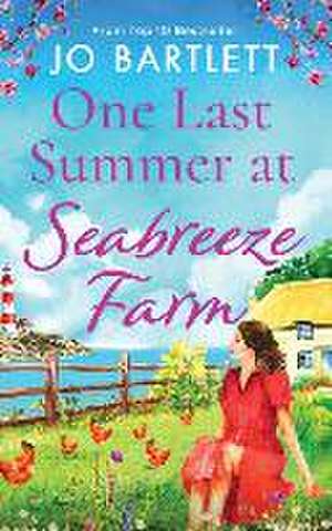 One Last Summer at Seabreeze Farm de Jo Bartlett