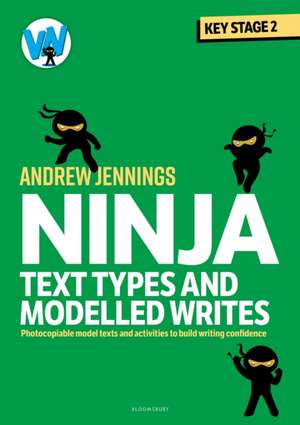 Ninja Text Types and Modelled Writes de Andrew Jennings