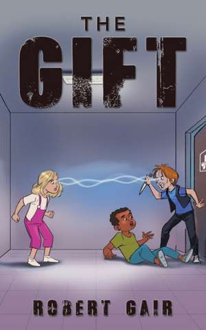 The Gift de R. J. Gair