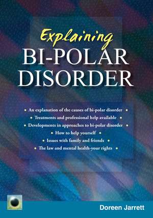 An Emerald Guide to Explaining Bi-Polar Disorder: Second Edition 2024 de Doreen Jarrett