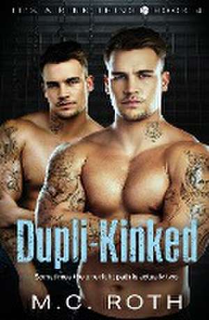 Dupli-Kinked de M. C. Roth