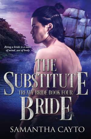 The Substitute Bride de Samantha Cayto