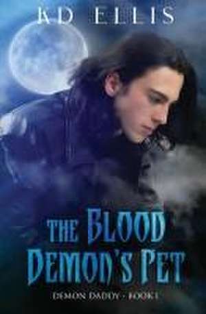 The Blood Demon's Pet de Kd Ellis