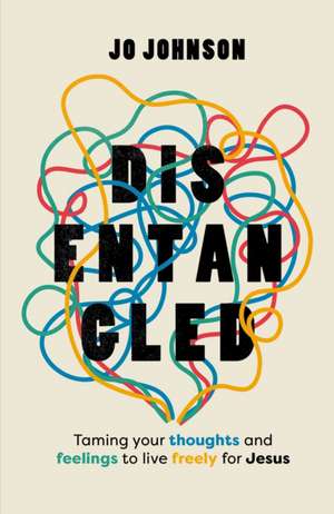 Disentangled de Jo Johnson