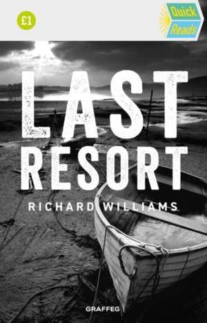 Last Resort de Richard Williams