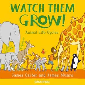 Watch Them Grow! de James Carter