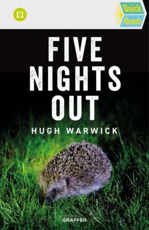 Five Nights Out de Hugh Warwick