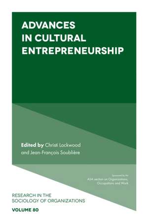 Advances in Cultural Entrepreneurship de Christi Lockwood