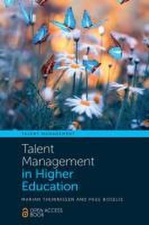 Talent Management in Higher Education de Marian Thunnissen