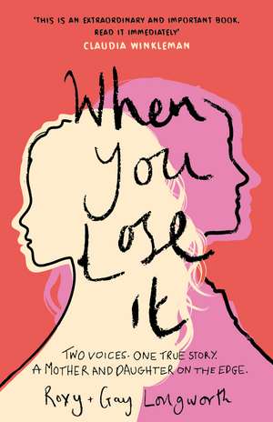 When You Lose It de GAY LONGWORTH