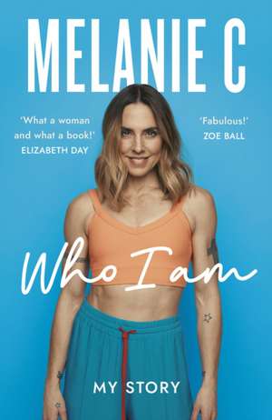 Who I Am de Melanie C