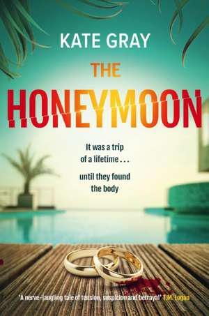 The Honeymoon de Kate Gray