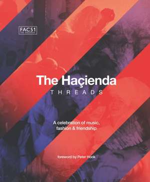 The Hacienda: Threads de Becky Hook