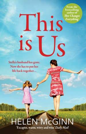 This Is Us de Helen McGinn