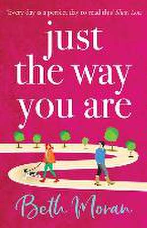 Just The Way You Are de Beth Moran