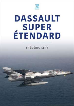 Dassault Super Etendard de Frederic Lert