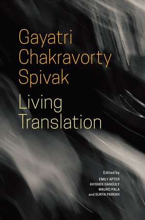 Living Translation de Gayatri Chakravorty Spivak