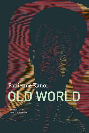 Old World de Fabienne Kanor