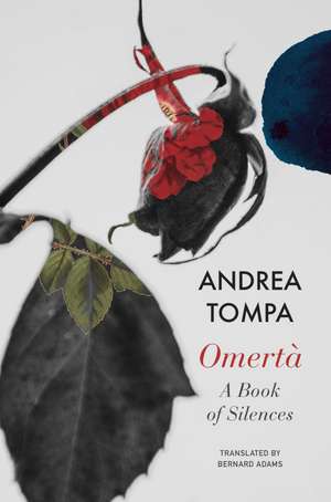 Omertà: A Book of Silences de Andrea Tompa