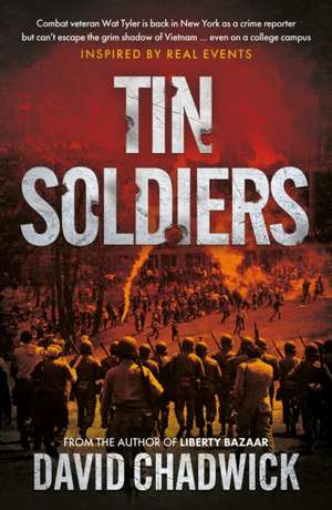 Tin Soldiers de David Chadwick