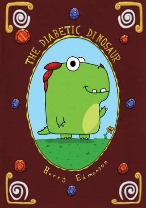 The Diabetic Dinosaur de Harry Edmanson