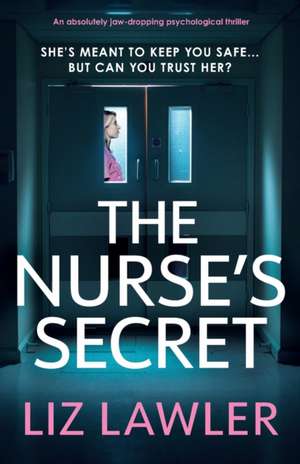 The Nurse's Secret de Liz Lawler