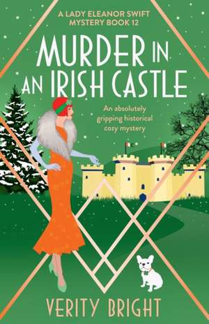 Murder in an Irish Castle de Verity Bright