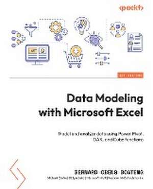 Data Modeling with Microsoft Excel de Bernard Obeng Boateng