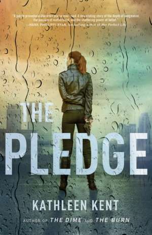 The Pledge de Kathleen Kent