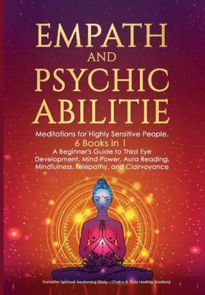 Empath and Psychic Abilities de Chakra & Reiki Healing Academy