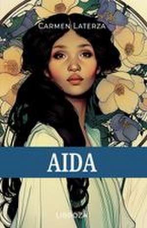 Aida de Carmen Laterza