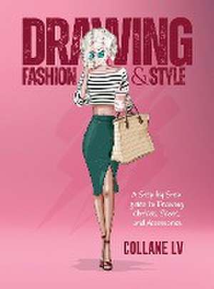 Drawing Fashion & Style