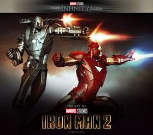 Marvel Studios' The Infinity Saga - Iron Man 2: The Art of the Movie de John Barber