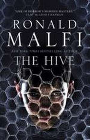 The Hive de Ronald Malfi