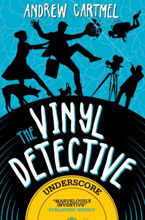 The Vinyl Detective: Underscore de Andrew Cartmel