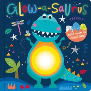 Glow-A-Saurus de Cara Jenkins