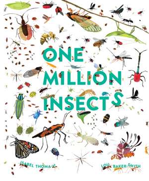 One Million Insects de Isabel Thomas