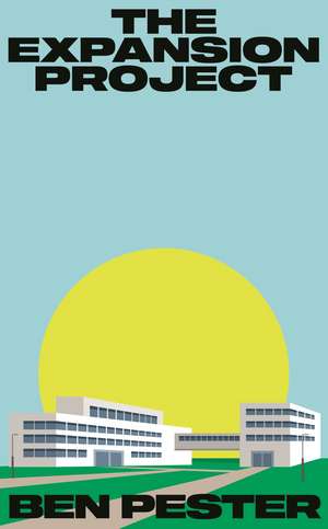 The Expansion Project de Ben Pester
