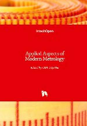 Applied Aspects of Modern Metrology